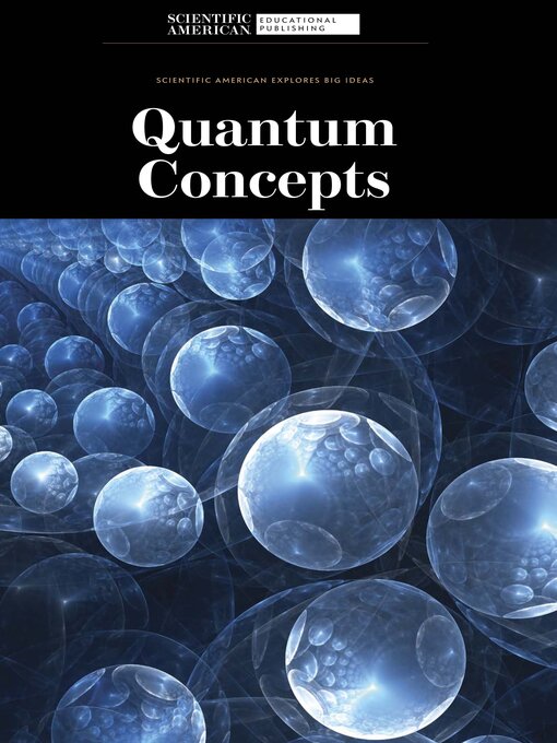 Title details for Quantum Concepts by Scientific American Editors - Wait list